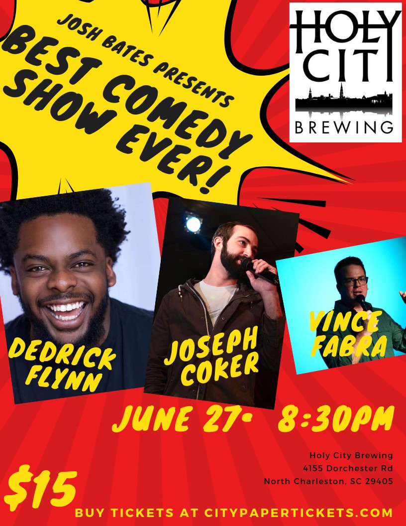BEST Comedy Show EVER! Tickets Holy City Brewery Charleston, SC