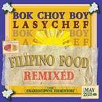BokChoyBoy+%26+LasyChef+present+FILIPINO+FOOD+REMIXED+-+Our+AAPI+month+celebration%21